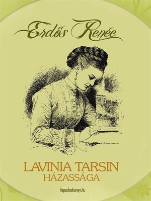 cover image of Lavinia Tarsin házassága